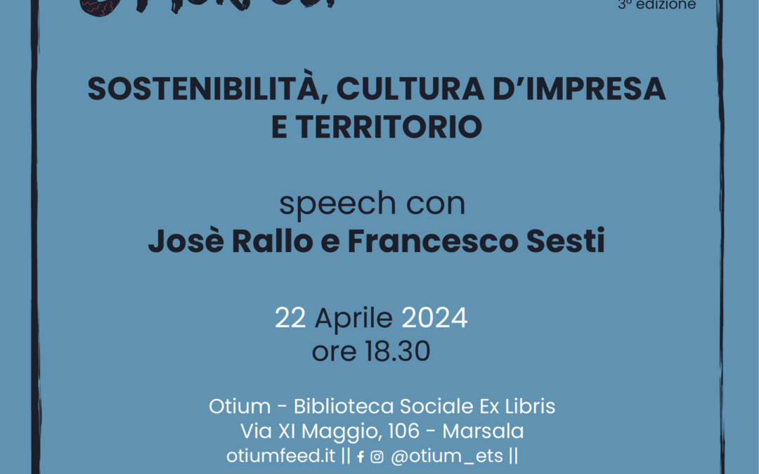 Sostenibilità, cultura d’impresa e territorio: speech con José Rallo e Francesco Sesti