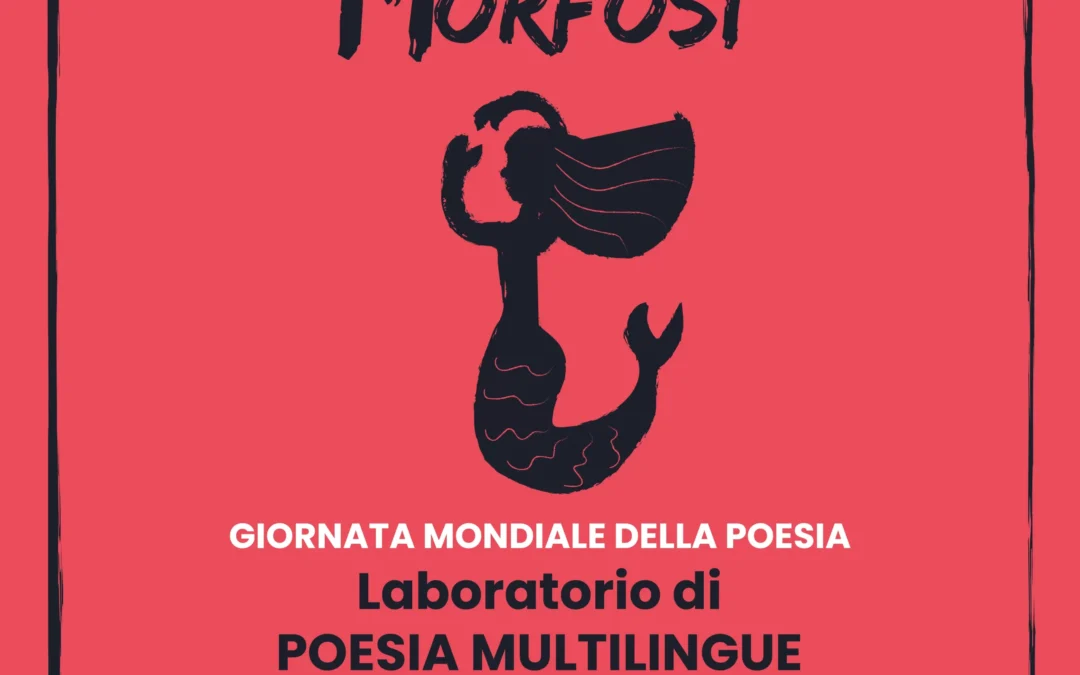 Laboratorio di poesia multilingue a cura di Adriana Onita